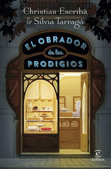 EL OBRADOR DE LOS PRODIGIOS | 9788467055078 | ESCRIBÀ THOLONIAT, CHRISTIAN/TARRAGÓ CASTRILLÓN, SÍLVIA | Llibreria Ombra | Llibreria online de Rubí, Barcelona | Comprar llibres en català i castellà online