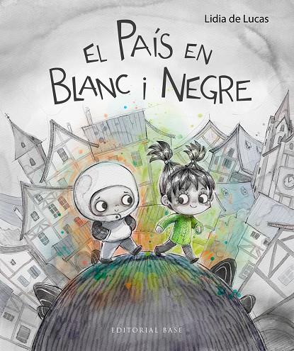 EL PAÍS EN BLANC I NEGRE | 9788410131576 | DE LUCAS, LIDIA | Llibreria Ombra | Llibreria online de Rubí, Barcelona | Comprar llibres en català i castellà online