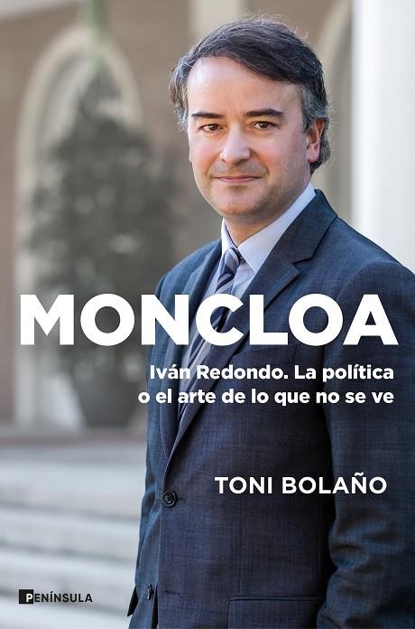 MONCLOA | 9788411000116 | BOLAÑO, TONI | Llibreria Ombra | Llibreria online de Rubí, Barcelona | Comprar llibres en català i castellà online