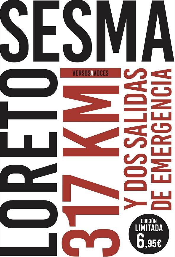 317 KILÓMETROS Y DOS SALIDAS DE EMERGENCIA | 9788467055641 | SESMA GOTOR, LORETO | Llibreria Ombra | Llibreria online de Rubí, Barcelona | Comprar llibres en català i castellà online