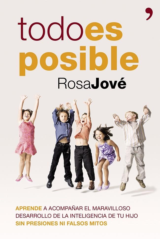 TODO ES POSIBLE | 9788499982823 | ROSA JOVE | Llibreria Ombra | Llibreria online de Rubí, Barcelona | Comprar llibres en català i castellà online