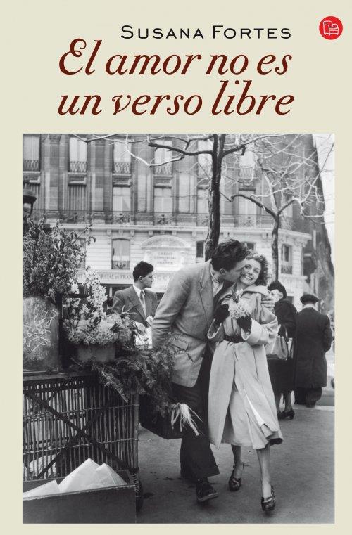 EL AMOR NO ES UN VERSO LIBRE (BOLSILLO) | 9788466328364 | SUSANA FORTES | Llibreria Ombra | Llibreria online de Rubí, Barcelona | Comprar llibres en català i castellà online