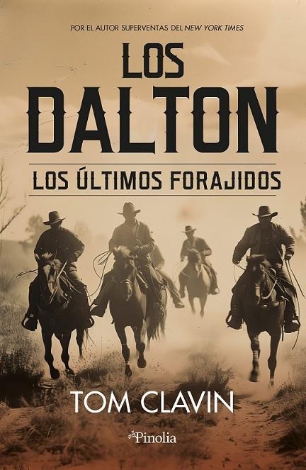 DALTON, LOS | 9788419878823 | CLAVIN, TOM | Llibreria Ombra | Llibreria online de Rubí, Barcelona | Comprar llibres en català i castellà online