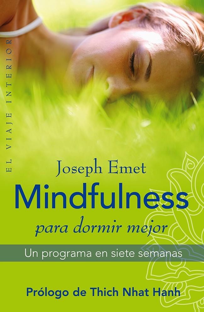 MINDFULNESS PARA DORMIR MEJOR | 9788497546638 | JOSEPH EMET | Llibreria Ombra | Llibreria online de Rubí, Barcelona | Comprar llibres en català i castellà online