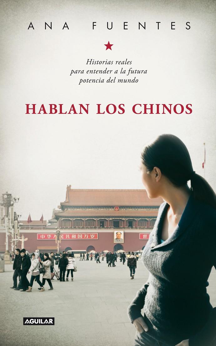 HABLAN LOS CHINOS | 9788403012905 | FUENTES FERNANDEZ, ANA | Llibreria Ombra | Llibreria online de Rubí, Barcelona | Comprar llibres en català i castellà online