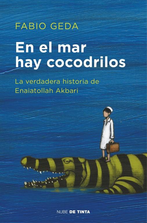 EN EL MAR HAY COCODRILOS | 9788416588589 | FABIO GEDA | Llibreria Ombra | Llibreria online de Rubí, Barcelona | Comprar llibres en català i castellà online