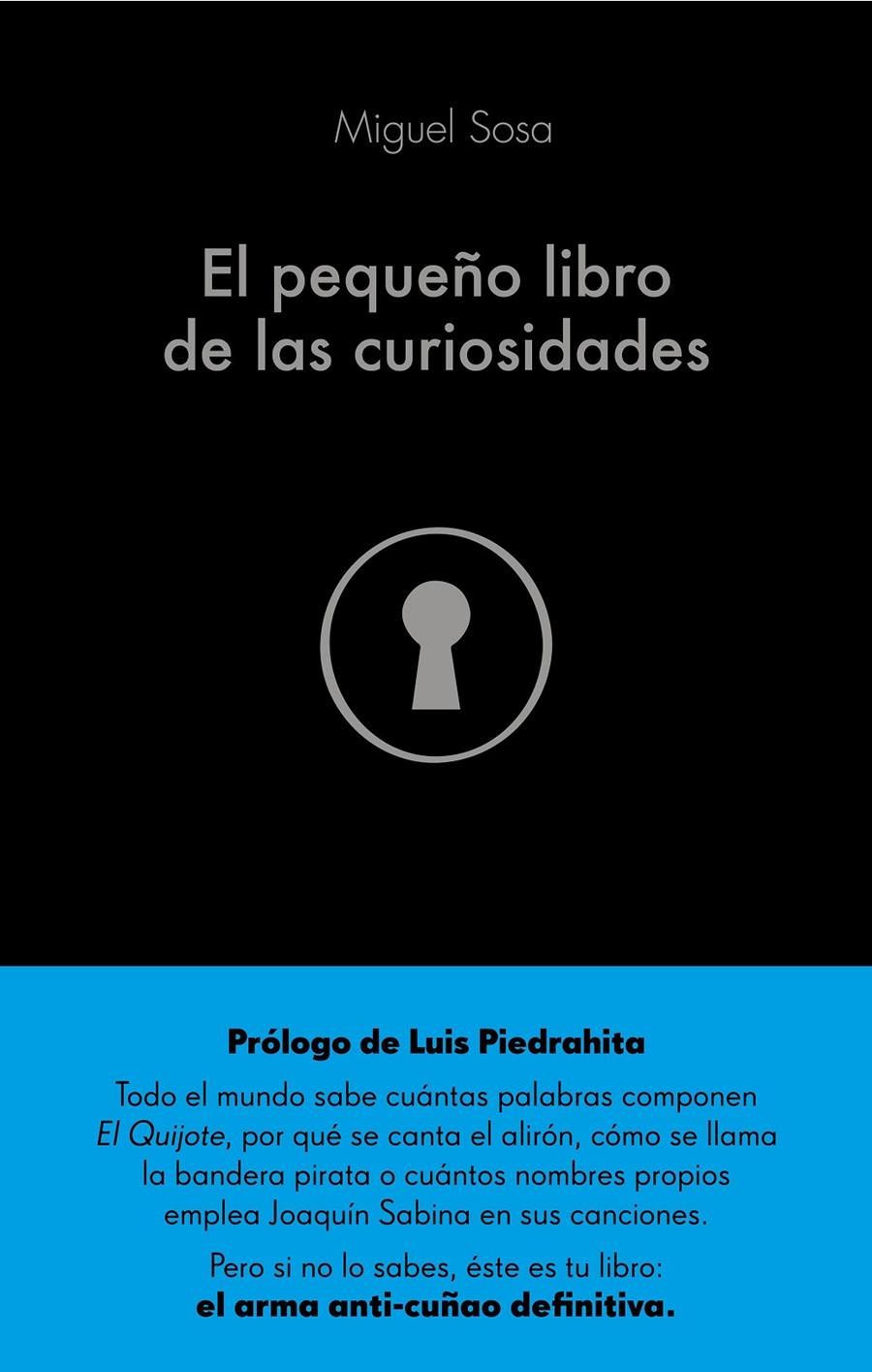 EL PEQUEÑO LIBRO DE LAS CURIOSIDADES | 9788432904356 | SOSA LÁZARO, MIGUEL | Llibreria Ombra | Llibreria online de Rubí, Barcelona | Comprar llibres en català i castellà online