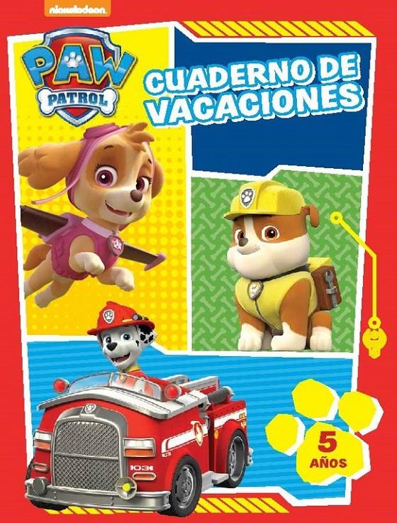 CUADERNO DE VACACIONES. 5 AÑOS (PAW PATROL. CUADERNOS DE VACACIONES) | 9788437201245 | NICKELODEON | Llibreria Ombra | Llibreria online de Rubí, Barcelona | Comprar llibres en català i castellà online