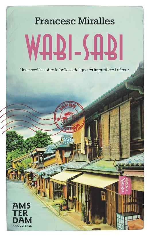 WABI-SABI (CATALA) | 9788415645009 | FRANCESC MIRALLES | Llibreria Ombra | Llibreria online de Rubí, Barcelona | Comprar llibres en català i castellà online