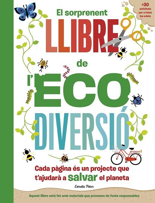 EL SORPRENENT LLIBRE DE L'ECODIVERSIÓ | 9788413892344 | ARLON, PENNY/HAYES, SUSAN | Llibreria Ombra | Llibreria online de Rubí, Barcelona | Comprar llibres en català i castellà online