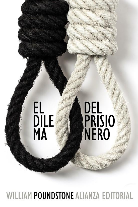 EL DILEMA DEL PRISIONERO | 9788420693965 | POUNDSTONE, WILLIAM | Llibreria Ombra | Llibreria online de Rubí, Barcelona | Comprar llibres en català i castellà online