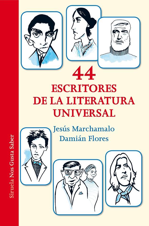 44 ESCRITORES DE LA LITERATURA UNIVERSAL | 9788416964406 | MARCHAMALO, JESÚS | Llibreria Ombra | Llibreria online de Rubí, Barcelona | Comprar llibres en català i castellà online