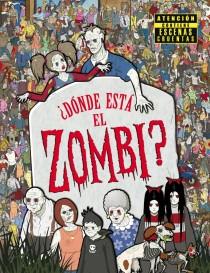 ¿DÓNDE ESTÁ EL ZOMBI? | 9788415579588 | PAUL MORAN | Llibreria Ombra | Llibreria online de Rubí, Barcelona | Comprar llibres en català i castellà online