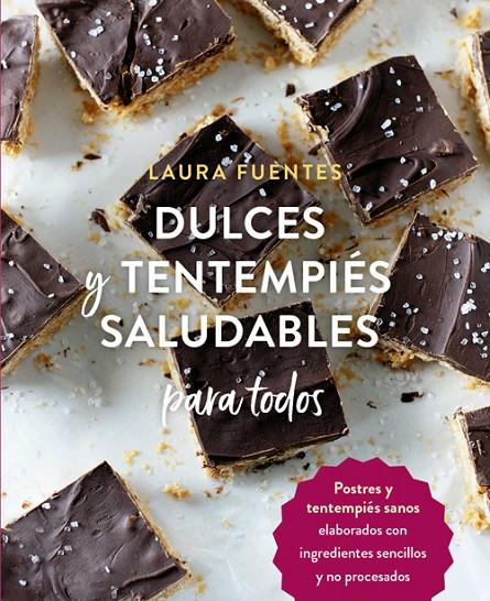 DULCES Y TENTEMPIÉS SALUDABLES PARA TODOS | 9788412027051 | Llibreria Ombra | Llibreria online de Rubí, Barcelona | Comprar llibres en català i castellà online