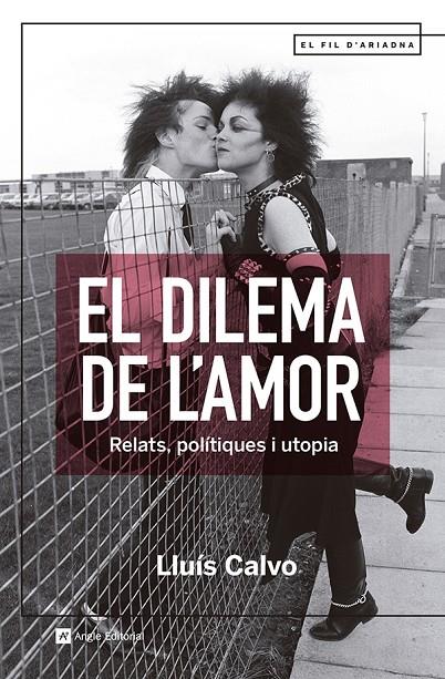 EL DILEMA DE L'AMOR | 9788419017512 | CALVO GUARDIOLA, LLUÍS | Llibreria Ombra | Llibreria online de Rubí, Barcelona | Comprar llibres en català i castellà online