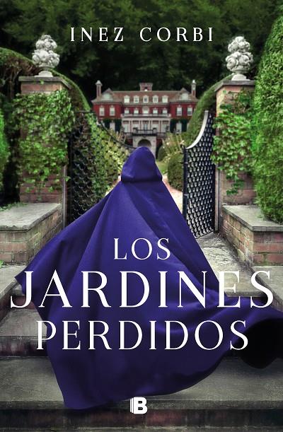 LOS JARDINES PERDIDOS | 9788466670678 | CORBI, INEZ | Llibreria Ombra | Llibreria online de Rubí, Barcelona | Comprar llibres en català i castellà online