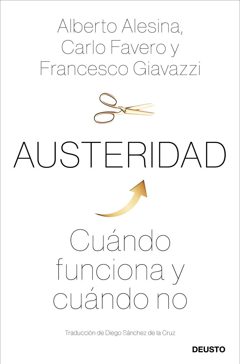 AUSTERIDAD | 9788423431304 | ALESINA, CARLO FAVERO Y FRANCESCO GIAVAZZI, ALBERTO | Llibreria Ombra | Llibreria online de Rubí, Barcelona | Comprar llibres en català i castellà online