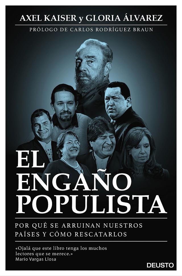 EL ENGAÑO POPULISTA | 9788423425372 | AXEL KAISER BARENTS-VON HOHENHAGEN/GLORIA ÁLVAREZ CROSS | Llibreria Ombra | Llibreria online de Rubí, Barcelona | Comprar llibres en català i castellà online