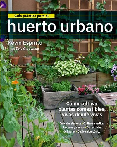 GUÍA PRÁCTICA PARA EL HUERTO URBANO | 9788412027044 | Llibreria Ombra | Llibreria online de Rubí, Barcelona | Comprar llibres en català i castellà online