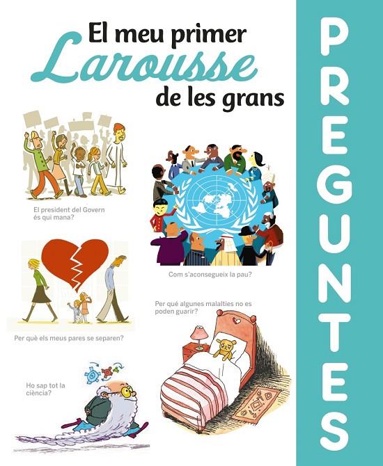 EL MEU PRIMER LAROUSSE DE LES GRANS PREGUNTES | 9788417720643 | LAROUSSE EDITORIAL | Llibreria Ombra | Llibreria online de Rubí, Barcelona | Comprar llibres en català i castellà online