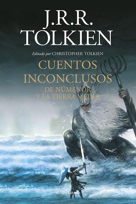 CUENTOS INCONCLUSOS (NE) | 9788445012789 | TOLKIEN, J. R. R. | Llibreria Ombra | Llibreria online de Rubí, Barcelona | Comprar llibres en català i castellà online