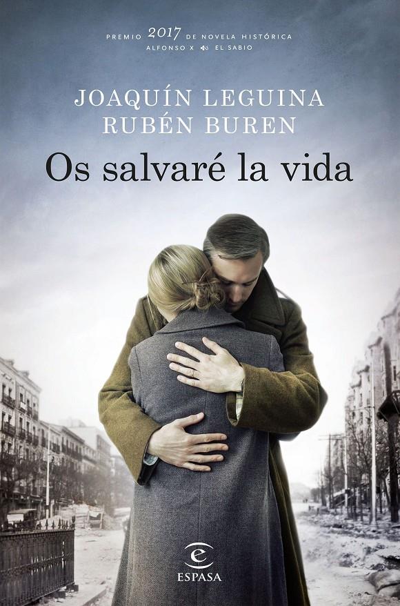 OS SALVARÉ LA VIDA | 9788467050516 | LEGUINA, JOAQUÍN/BUREN, RUBÉN | Llibreria Ombra | Llibreria online de Rubí, Barcelona | Comprar llibres en català i castellà online