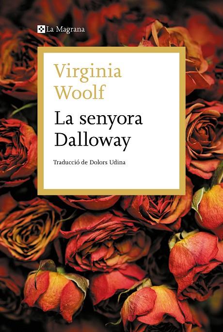 LA SENYORA DALLOWAY | 9788419013118 | WOOLF, VIRGINIA | Llibreria Ombra | Llibreria online de Rubí, Barcelona | Comprar llibres en català i castellà online