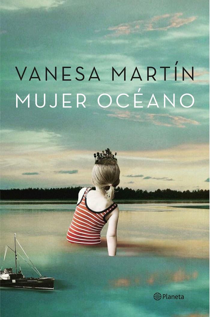 MUJER OCÉANO | 9788408151029 | VANESA MARTÍN | Llibreria Ombra | Llibreria online de Rubí, Barcelona | Comprar llibres en català i castellà online