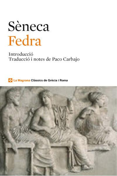 FEDRA | 9788482645889 | SENECA | Llibreria Ombra | Llibreria online de Rubí, Barcelona | Comprar llibres en català i castellà online