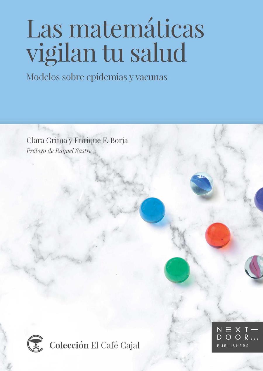 LAS MATEMÁTICAS VIGILAN TU SALUD | 9788494666964 | GRIMA RUÍZ, CLARA ISABEL / FERNÁNDEZ BORJA, ENRIQUE | Llibreria Ombra | Llibreria online de Rubí, Barcelona | Comprar llibres en català i castellà online