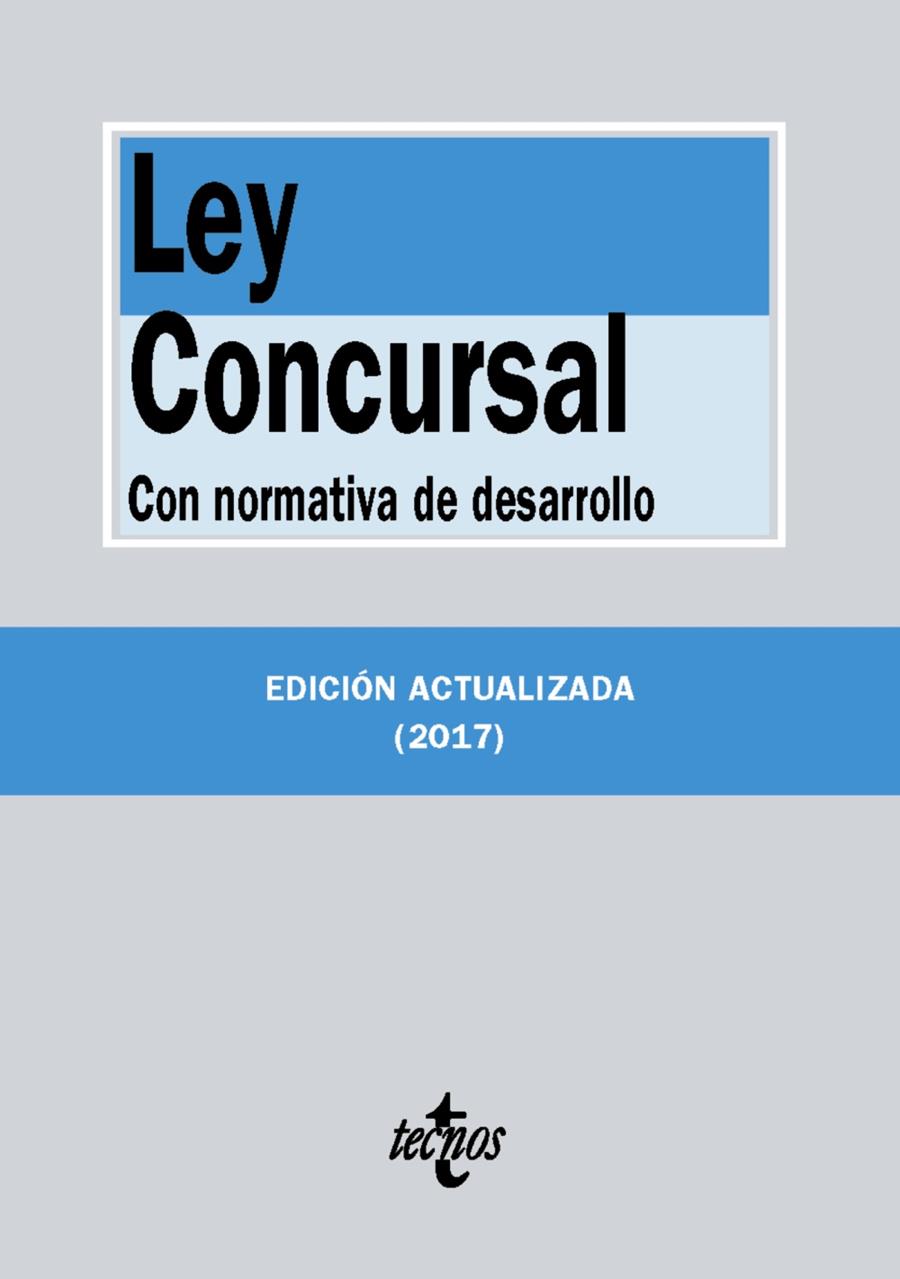 LEY CONCURSAL | 9788430971718 | EDITORIAL TECNOS | Llibreria Ombra | Llibreria online de Rubí, Barcelona | Comprar llibres en català i castellà online