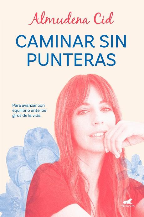 CAMINAR SIN PUNTERAS | 9788419248329 | CID, ALMUDENA | Llibreria Ombra | Llibreria online de Rubí, Barcelona | Comprar llibres en català i castellà online