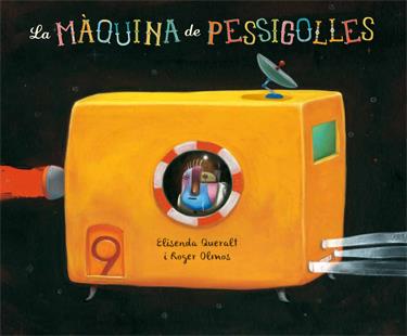 LA MÀQUINA DE PESSIGOLLES | 9788424651619 | ELISENDA QUERALT - ROGER OLMOS | Llibreria Ombra | Llibreria online de Rubí, Barcelona | Comprar llibres en català i castellà online