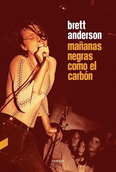 MAÑANAS NEGRAS COMO EL CARBÓN | 9788494858352 | ANDERSON, BRETT | Llibreria Ombra | Llibreria online de Rubí, Barcelona | Comprar llibres en català i castellà online