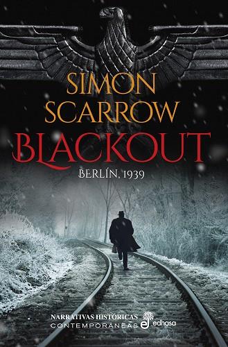 BLACKOUT | 9788435063791 | SCARROW, SIMON | Llibreria Ombra | Llibreria online de Rubí, Barcelona | Comprar llibres en català i castellà online