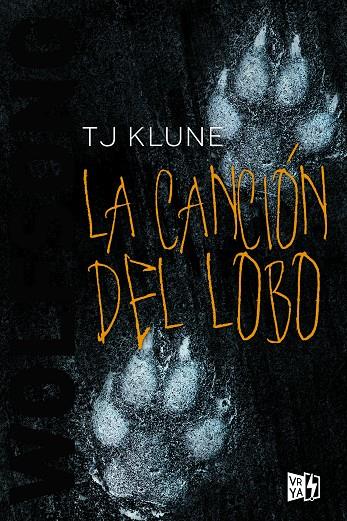 LA CANCIÓN DEL LOBO | 9788412214871 | KLUNE, T. J. | Llibreria Ombra | Llibreria online de Rubí, Barcelona | Comprar llibres en català i castellà online