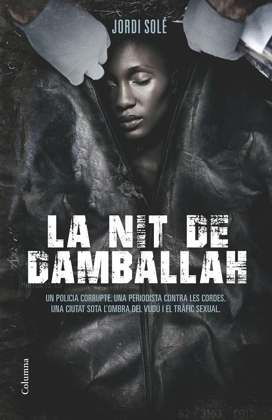 LA NIT DE DAMBALLAH | 9788466419352 | JORDI SOLÉ | Llibreria Ombra | Llibreria online de Rubí, Barcelona | Comprar llibres en català i castellà online