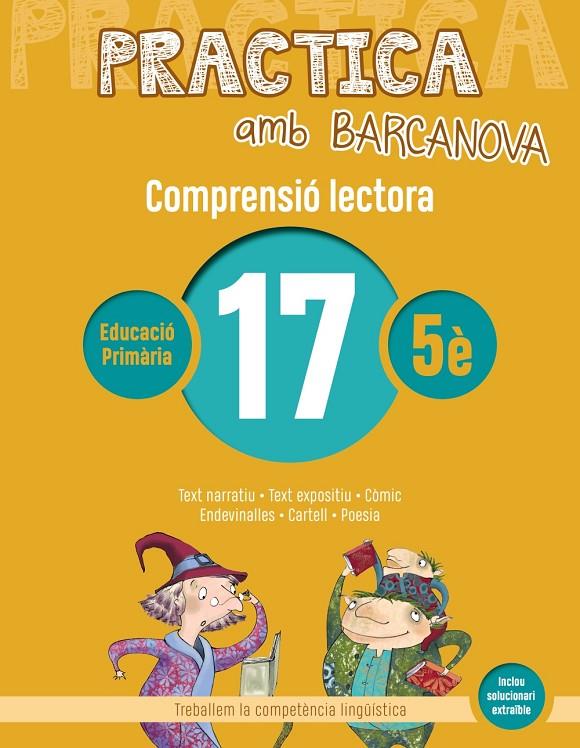 PRACTICA AMB BARCANOVA 17. COMPRENSIÓ LECTORA  | 9788448948603 | CAMPS, MONTSERRAT/BOIXADERAS, ROSA | Llibreria Ombra | Llibreria online de Rubí, Barcelona | Comprar llibres en català i castellà online