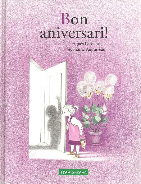 BON ANIVERSARI! | 9788416578979 | Llibreria Ombra | Llibreria online de Rubí, Barcelona | Comprar llibres en català i castellà online