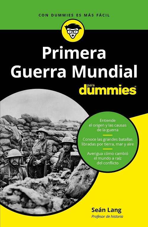 LA PRIMERA GUERRA MUNDIAL PARA DUMMIES | 9788432905681 | LANG, SEAN | Llibreria Ombra | Llibreria online de Rubí, Barcelona | Comprar llibres en català i castellà online