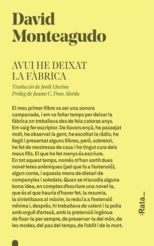 AVUI HE DEIXAT LA FÀBRICA | 9788416738274 | MONTEAGUDO, DAVID | Llibreria Ombra | Llibreria online de Rubí, Barcelona | Comprar llibres en català i castellà online