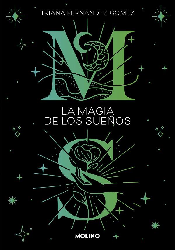 LA MAGIA DE LOS SUEÑOS | 9788427240438 | FERNÁNDEZ GÓMEZ, TRIANA | Llibreria Ombra | Llibreria online de Rubí, Barcelona | Comprar llibres en català i castellà online