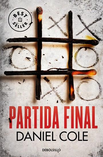 PARTIDA FINAL | 9788466370776 | COLE, DANIEL | Llibreria Ombra | Llibreria online de Rubí, Barcelona | Comprar llibres en català i castellà online