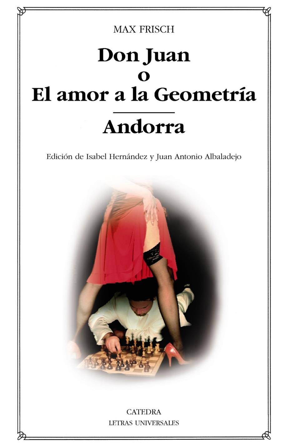 DON JUAN O EL AMOR A LA GEOMETRÍA - ANDORRA | 9788437629742 | MAX FRISCH | Llibreria Ombra | Llibreria online de Rubí, Barcelona | Comprar llibres en català i castellà online