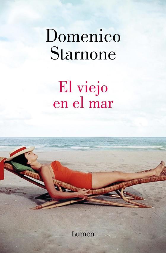 EL VIEJO EN EL MAR | 9788426426994 | STARNONE, DOMENICO | Llibreria Ombra | Llibreria online de Rubí, Barcelona | Comprar llibres en català i castellà online