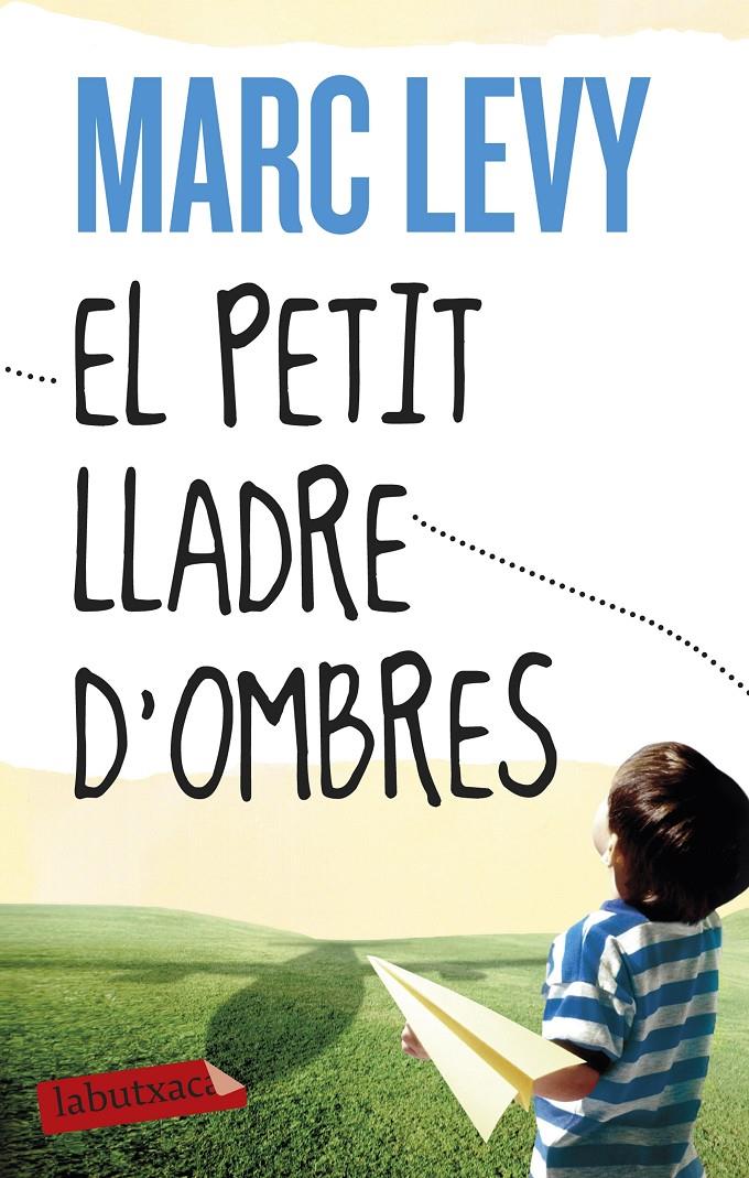 EL PETIT LLADRE D'OMBRES | 9788499308487 | MARC LEVY | Llibreria Ombra | Llibreria online de Rubí, Barcelona | Comprar llibres en català i castellà online