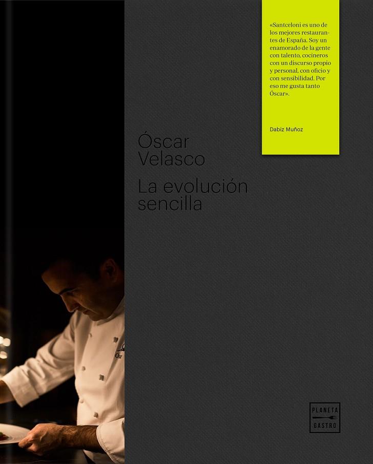 LA EVOLUCIÓN SENCILLA | 9788408170808 | VELASCO, ÓSCAR | Llibreria Ombra | Llibreria online de Rubí, Barcelona | Comprar llibres en català i castellà online