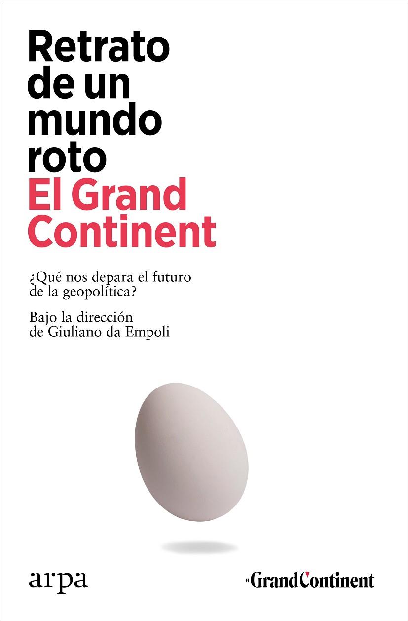 RETRATO DE UN MUNDO ROTO | 9788410313101 | EL GRAND CONTINENT | Llibreria Ombra | Llibreria online de Rubí, Barcelona | Comprar llibres en català i castellà online