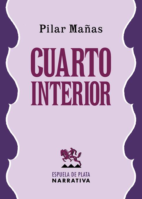 CUARTO INTERIOR | 9788416034826 | MAÑAS, PILAR | Llibreria Ombra | Llibreria online de Rubí, Barcelona | Comprar llibres en català i castellà online