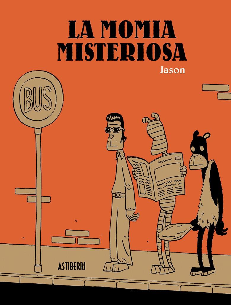 LA MOMIA MISTERIOSA | 9788416251445 | JASON | Llibreria Ombra | Llibreria online de Rubí, Barcelona | Comprar llibres en català i castellà online